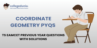 TS EAMCET PYQs for Coordinate Geometry with Solutions: Practice TS EAMCET Previous Year Questions